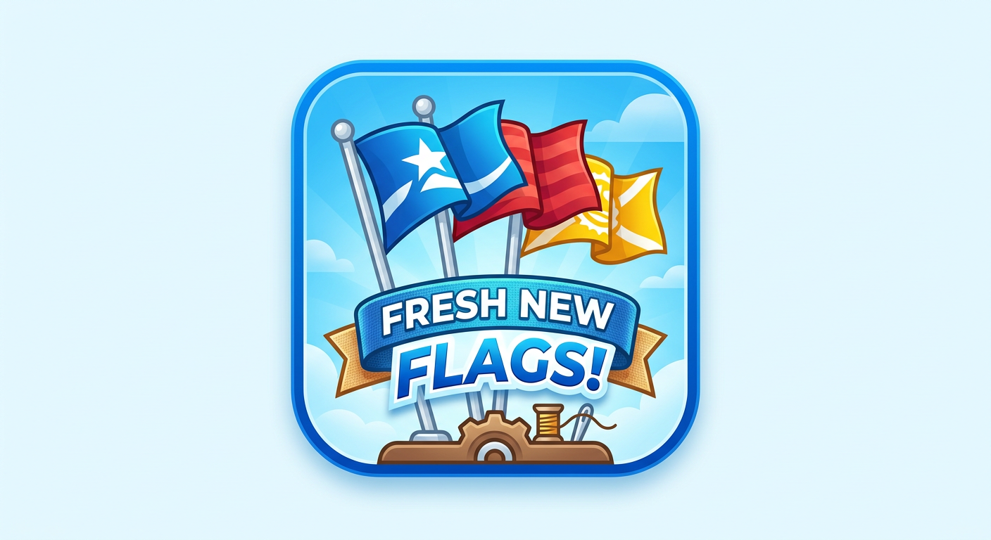 Fresh and New Flags !